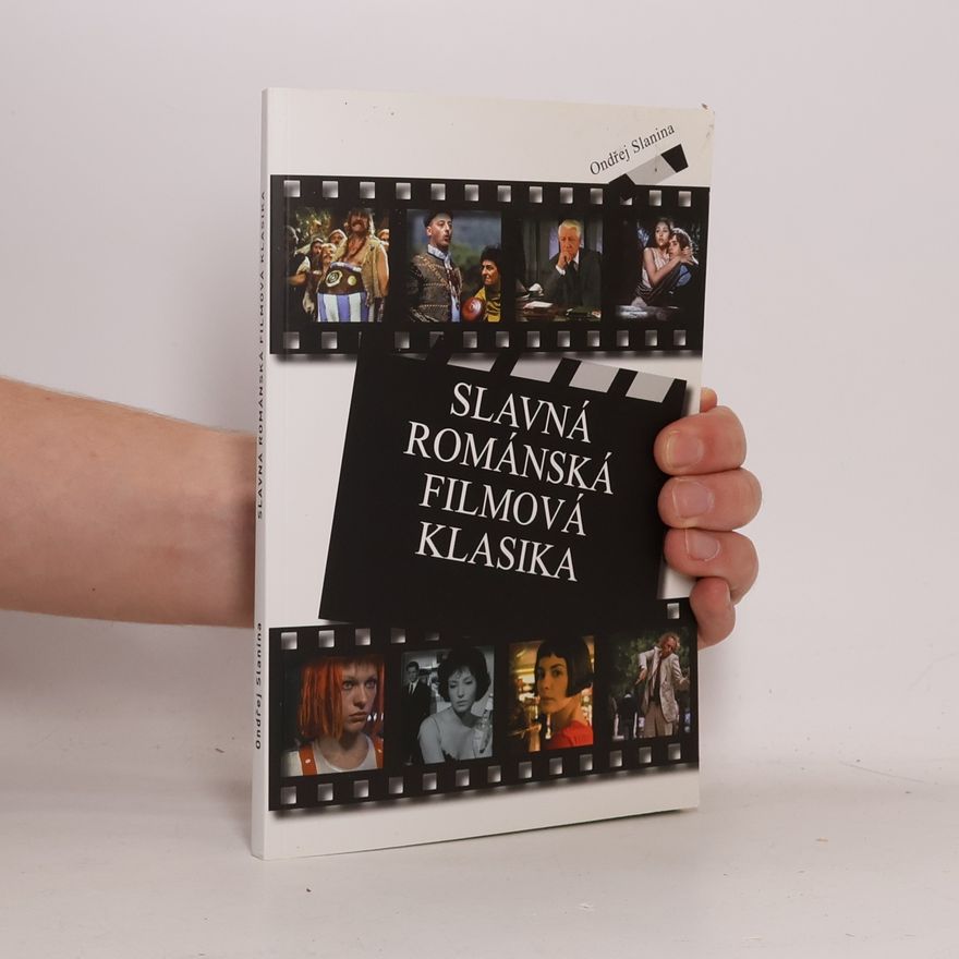 Ondřej Slanina Slavná románská filmová klasika