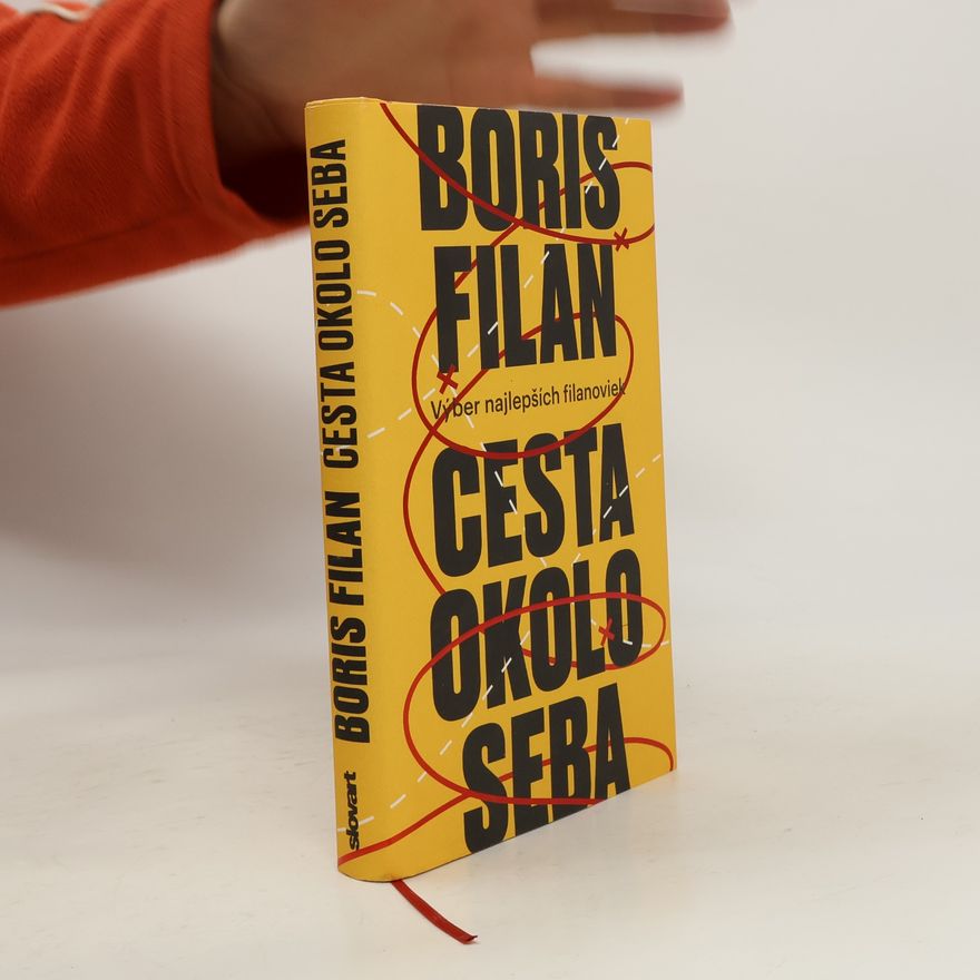 Boris Filan Cesta okolo seba