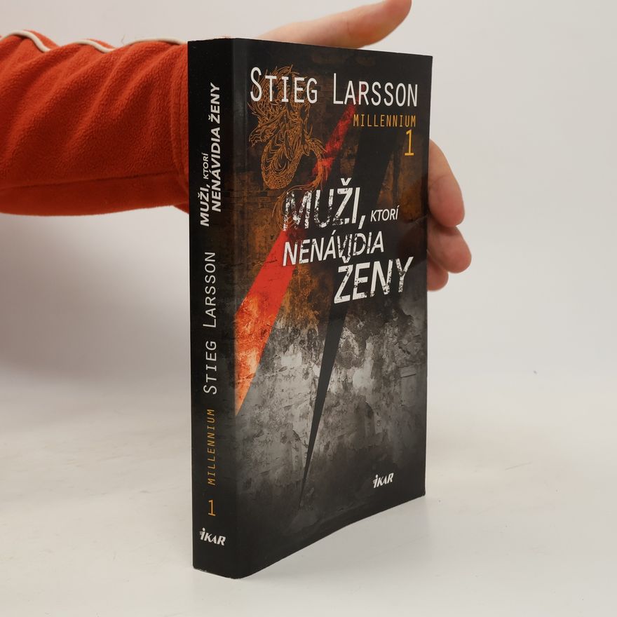 Stieg Larsson Muži, ktorí nenávidia ženy