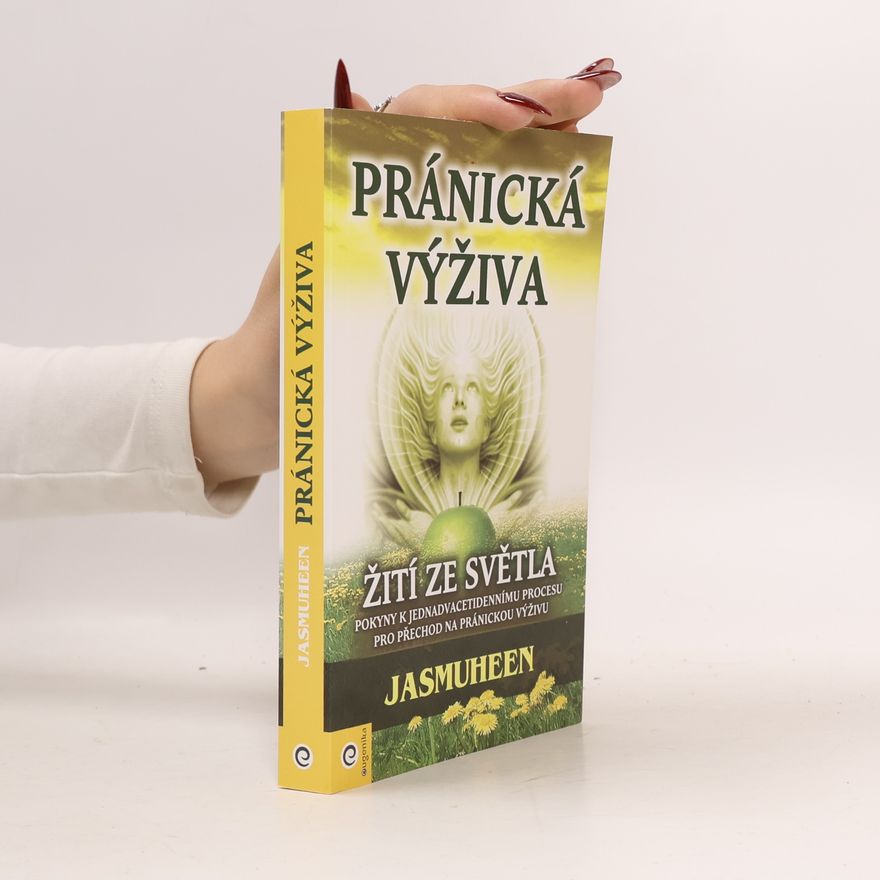 Jasmuheen Pránická výživa