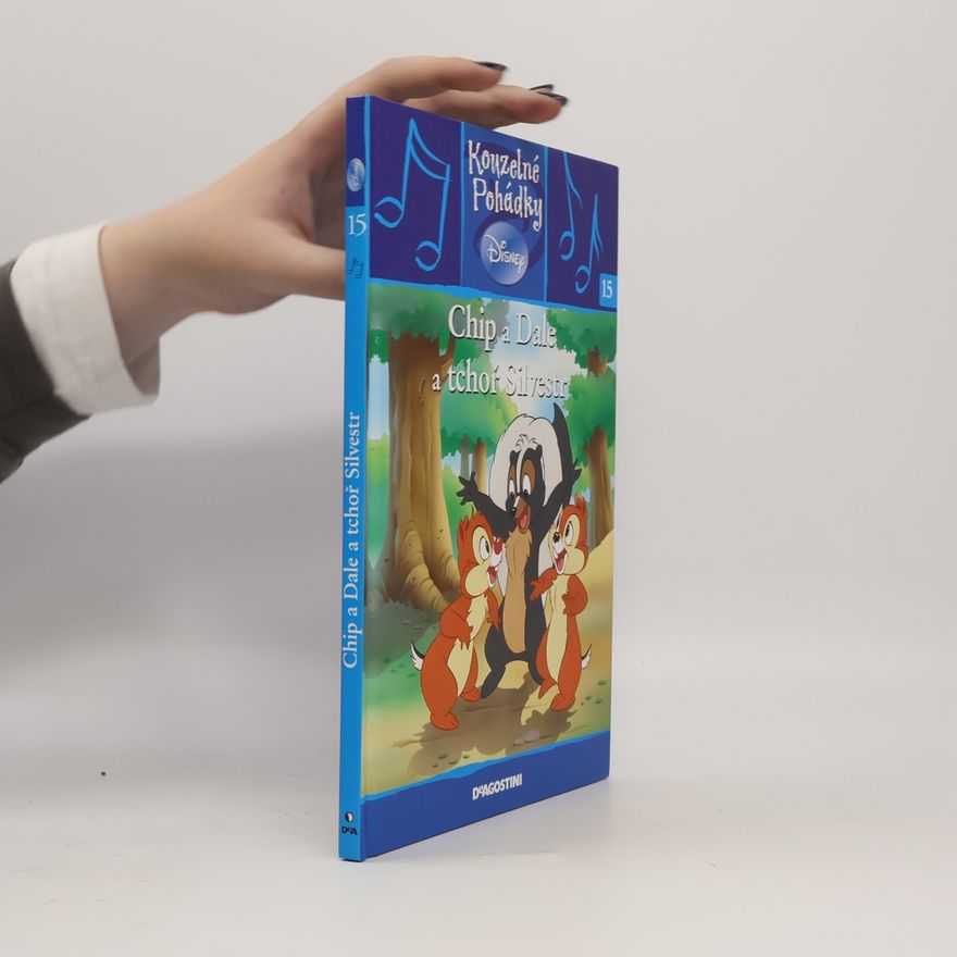 Kolektív autorov Kouzelné pohádky 15. Chip a Dale a tchoř Silvestr