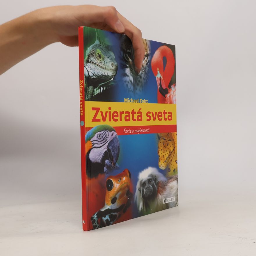 Michael Fokt Zvieratá sveta