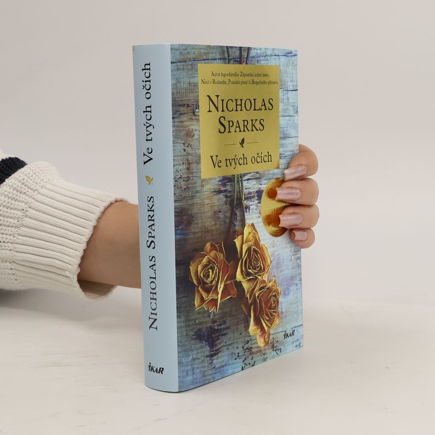 Nicholas Sparks Ve tvých očích