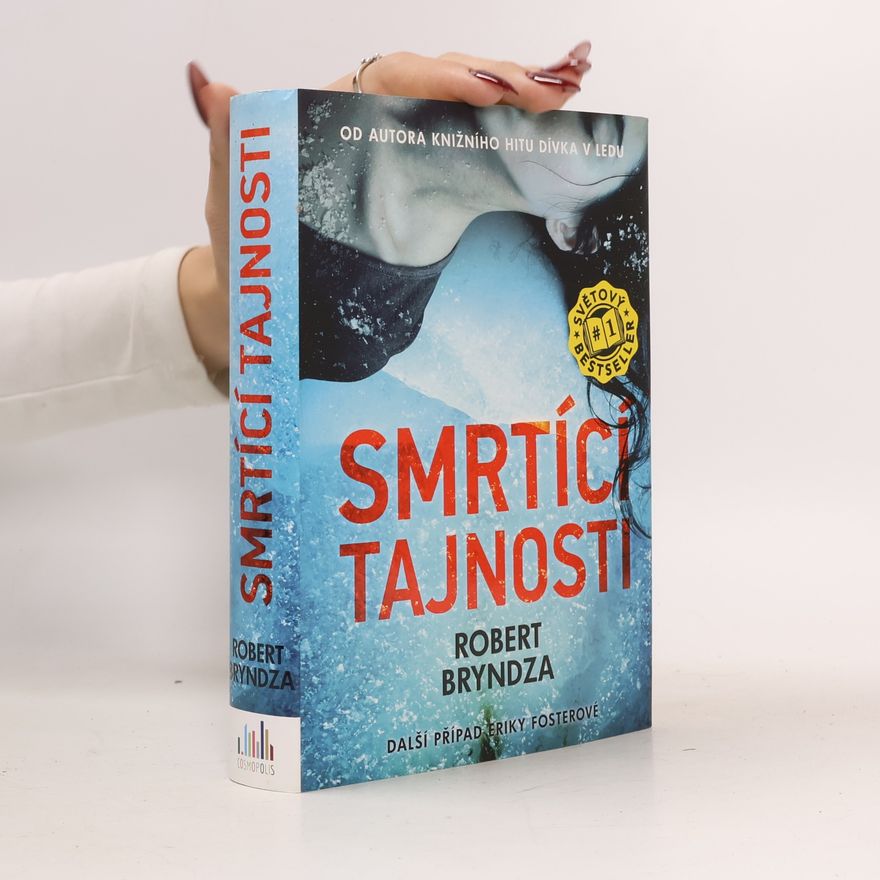 Robert Bryndza Smrtící tajnosti