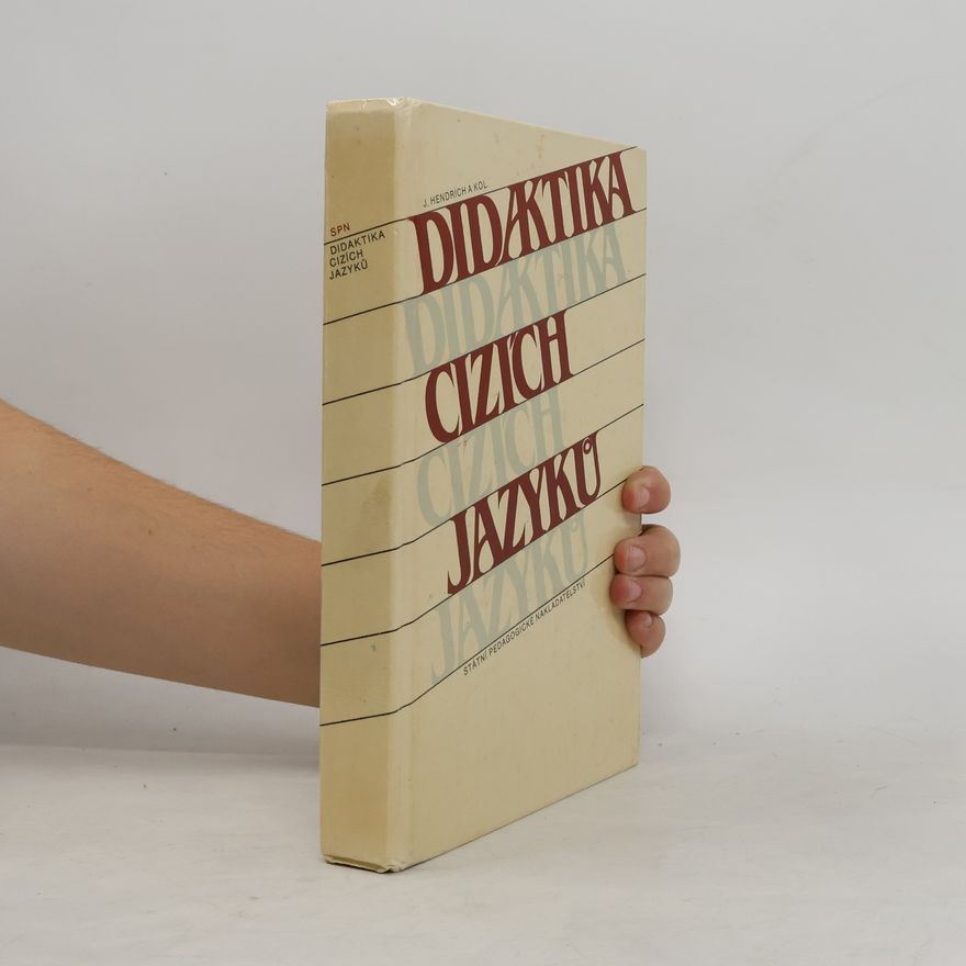Josef Hendrich Didaktika cizích jazyků