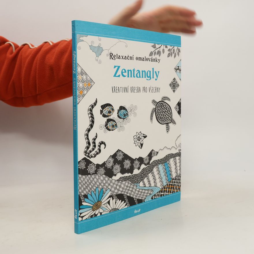 Kolektiv autorů Zentangly