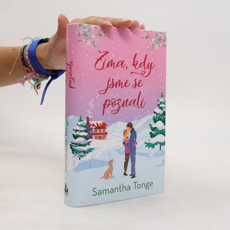 Samantha Tonge Zima, kdy jsme se poznali