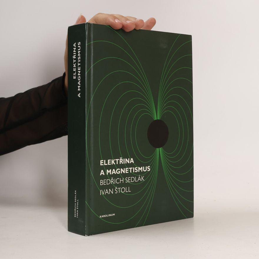 Ivan Štoll Elektřina a magnetismus