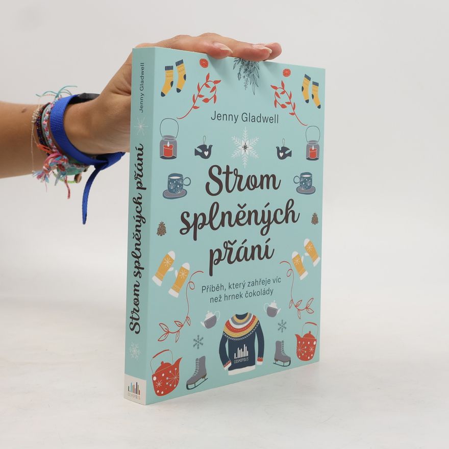 Jenny Gladwell Strom splněných přání
