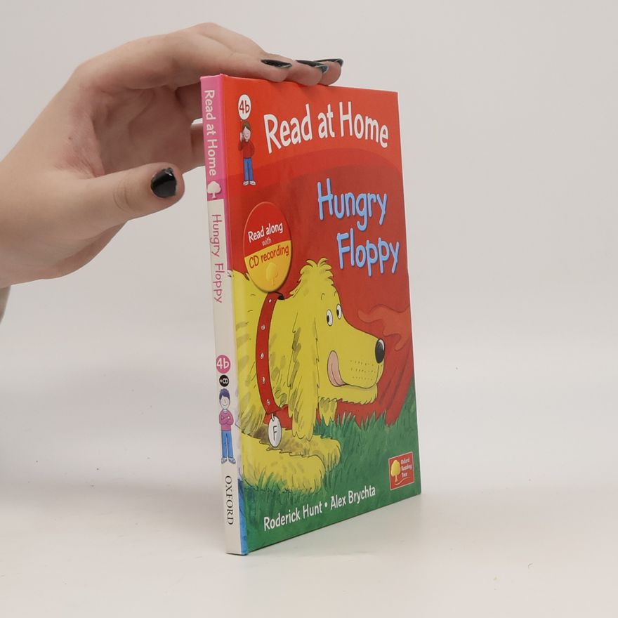 Roderick Hunt Read at Home - 4b: Hungry Floppy