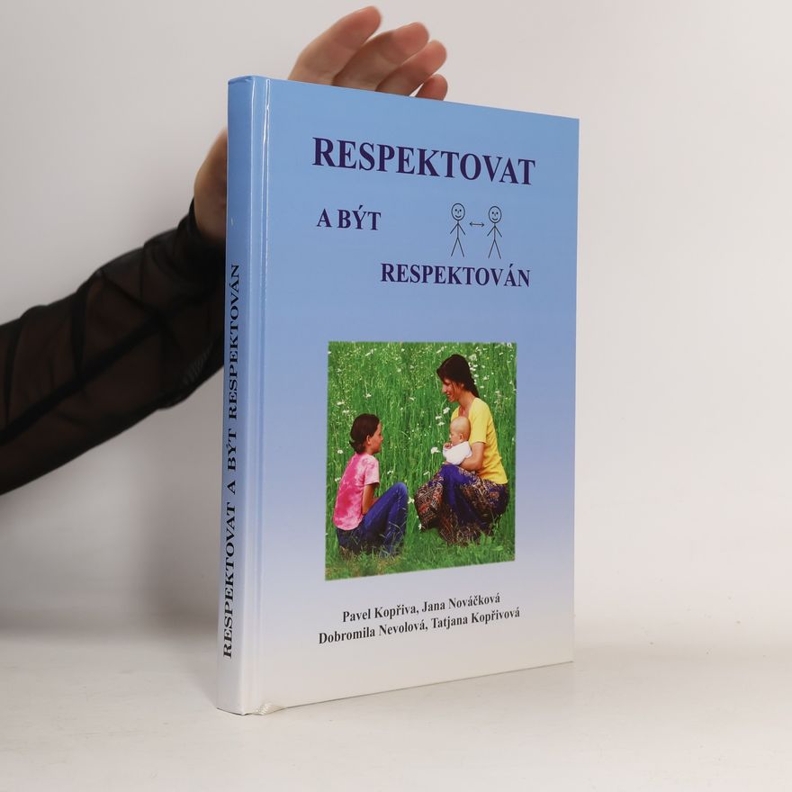 Pavel Kopřiva Respektovat a být respektován
