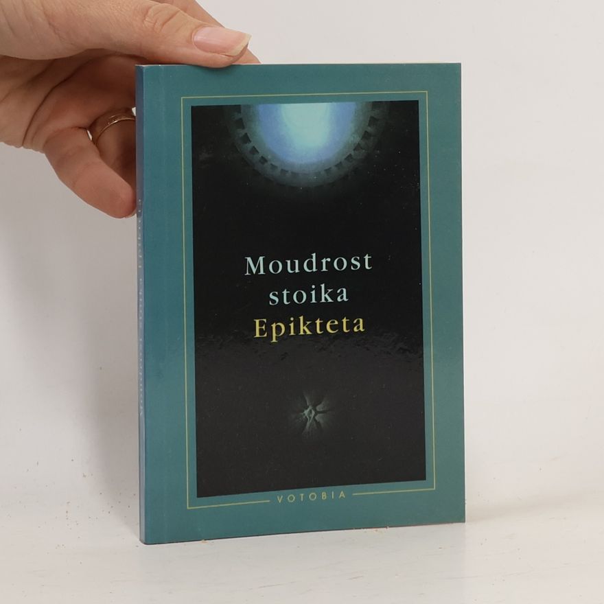 Epictetus Moudrost stoika Epikteta