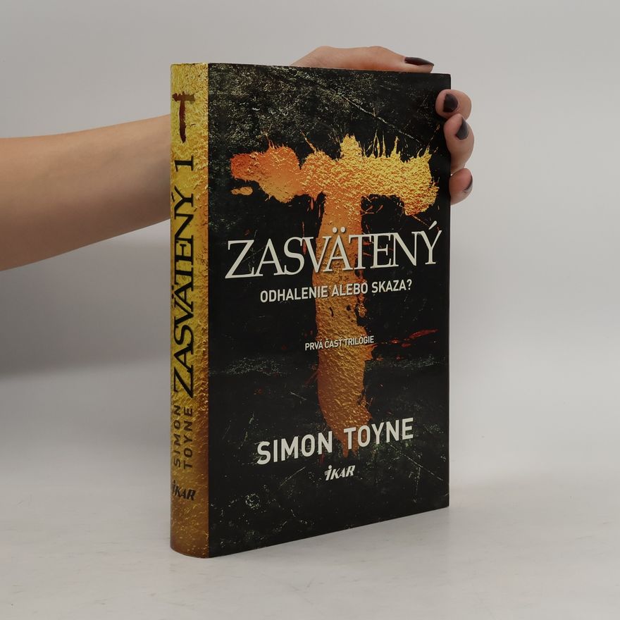 Simon Toyne Zasvätený