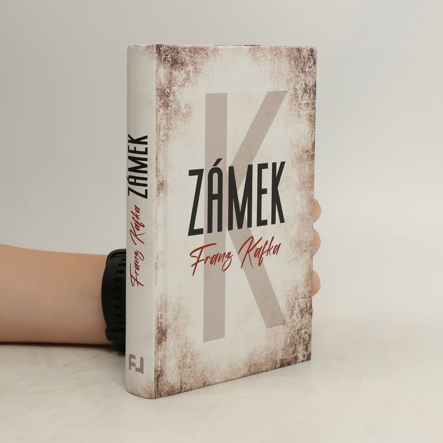 Franz Kafka Zámek