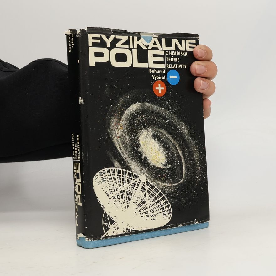 Bohumil Vybíral Fyzikálne pole