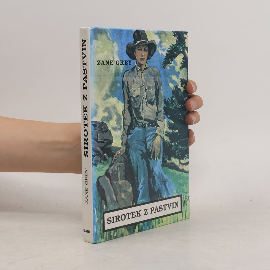 Zane Grey Sirotek z pastvin