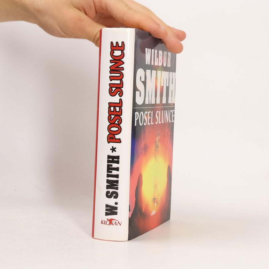 Wilbur Smith Posel slunce