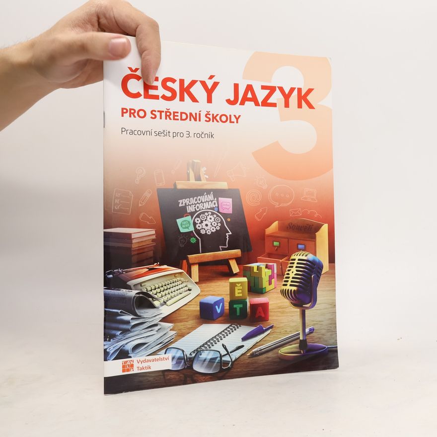 Jiřina Pechová Český jazyk pro střední školy (pracovní sešit pro 3. ročník)