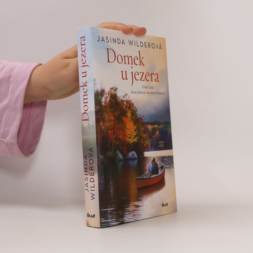 Jasinda Wilder Domek u jezera