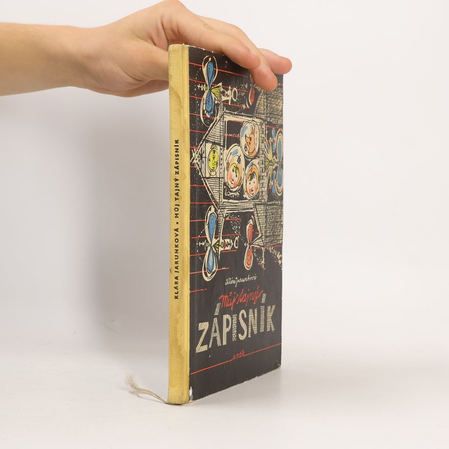 Klára Jarunková Můj tajný zápisník