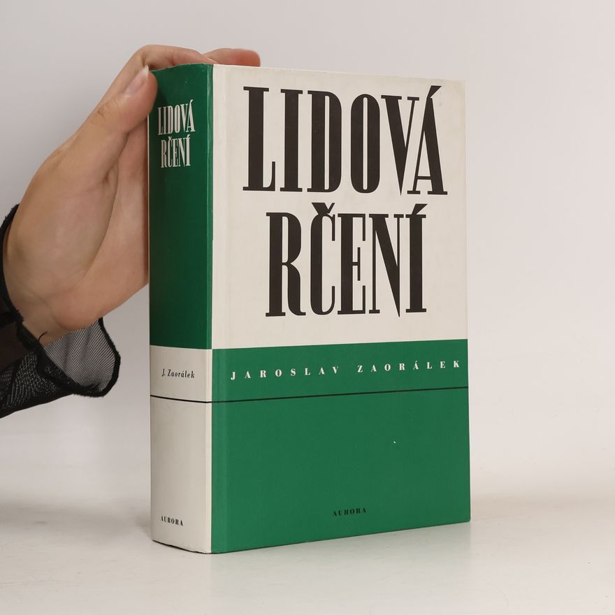 Jaroslav Zaorálek Lidová rčení
