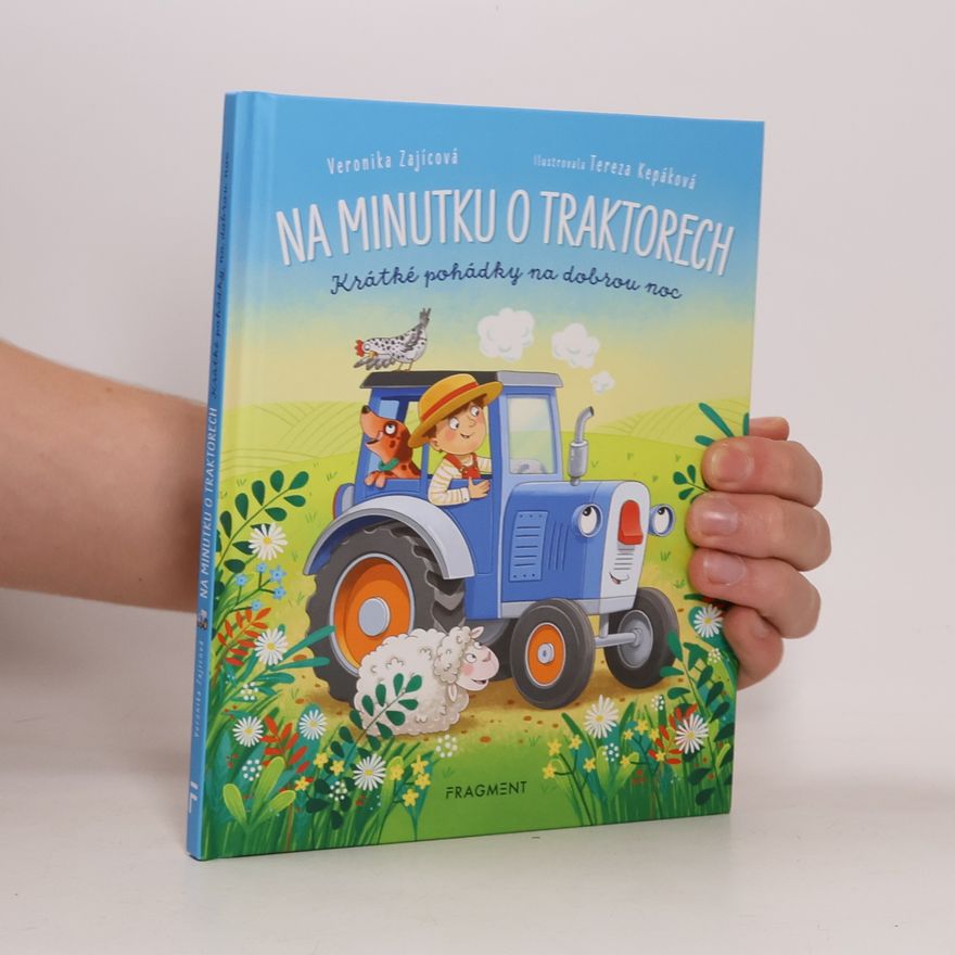 Zajícová Veronika Na minutku o traktorech