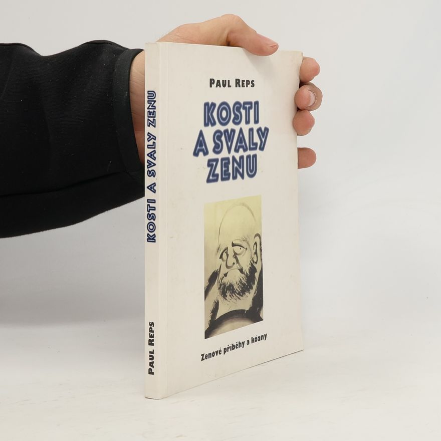 Nyogen Senzaki Kosti a svaly zenu