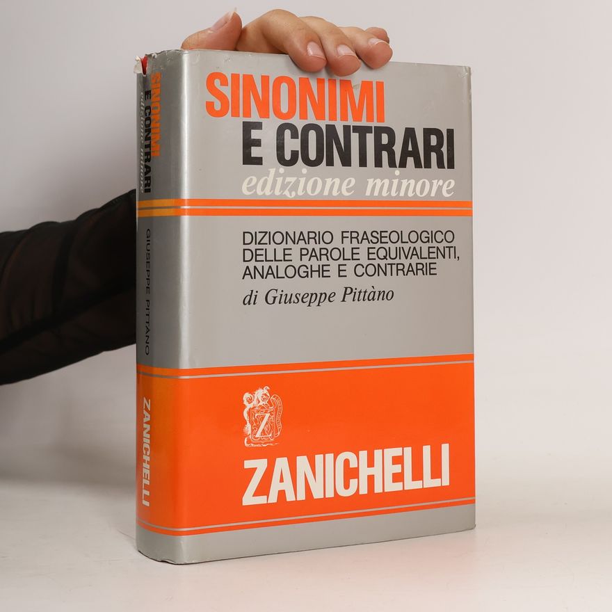 Giuseppe Pittàno Sinonimi e contrari edizione minore