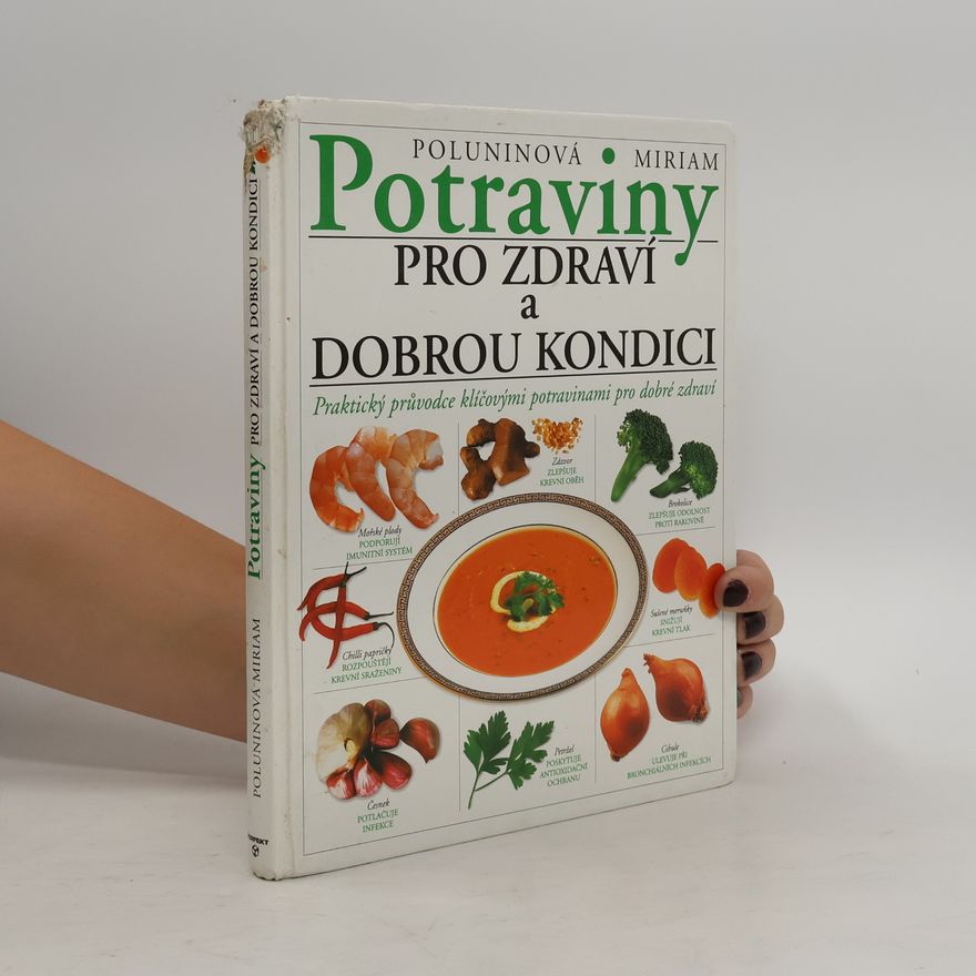 Miriam Polunin Potraviny pro zdraví a dobrou kondici