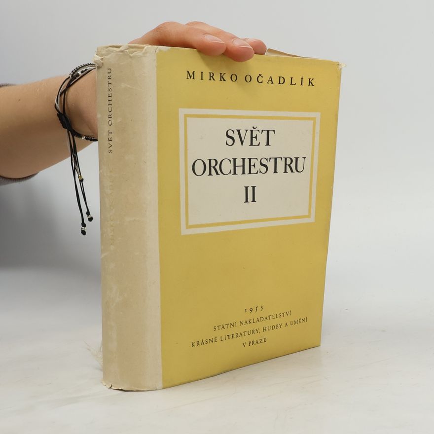 Mirko Očadlík Svět orchestru II.