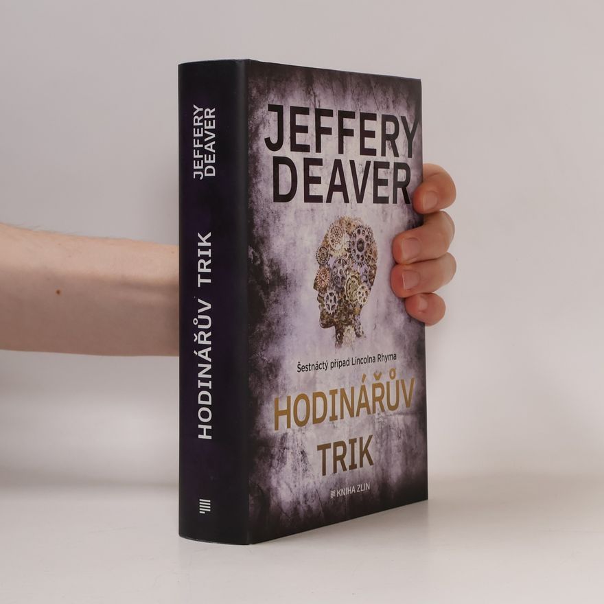 Jeffery Deaver Hodinářův trik