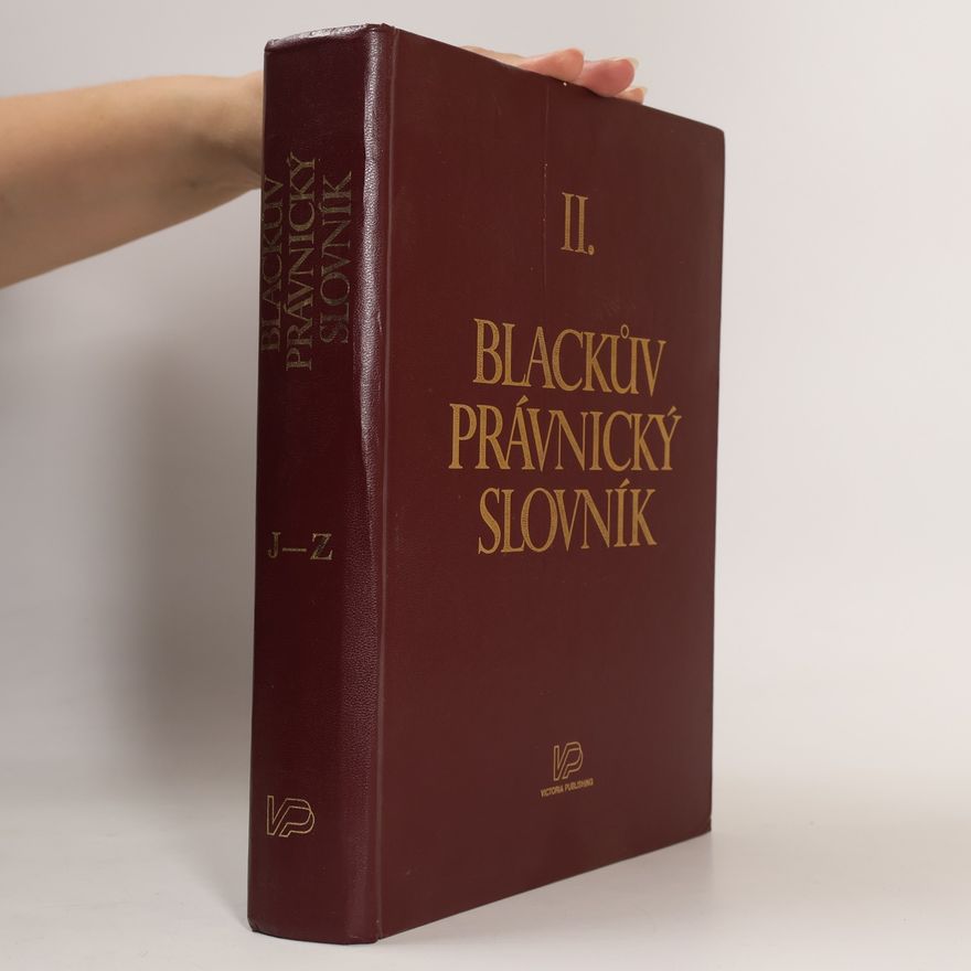 Jacqueline M. NolanHaley Blackův právnický slovník 2. J-Z