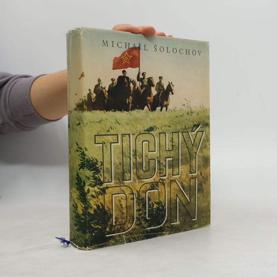 Michail Aleksandrovič Šolochov Tichý Don