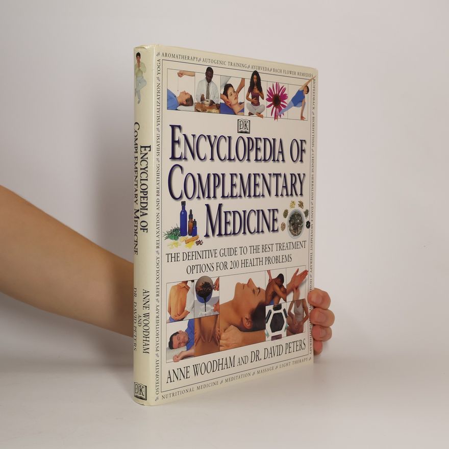 Anne Woodham Encyclopedia of Complementary Medicine