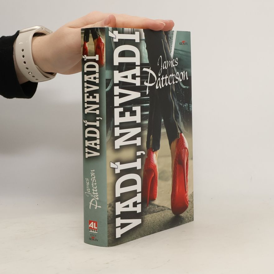 James Patterson Vadí, nevadí