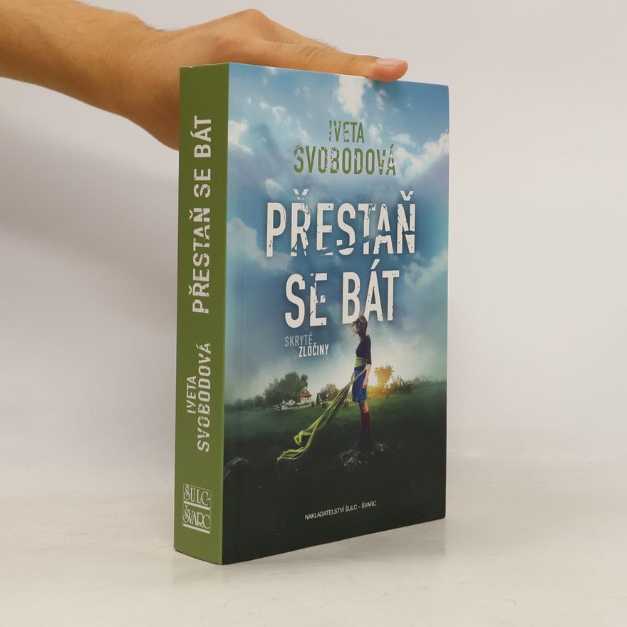 Iveta Svobodová Přestaň se bát