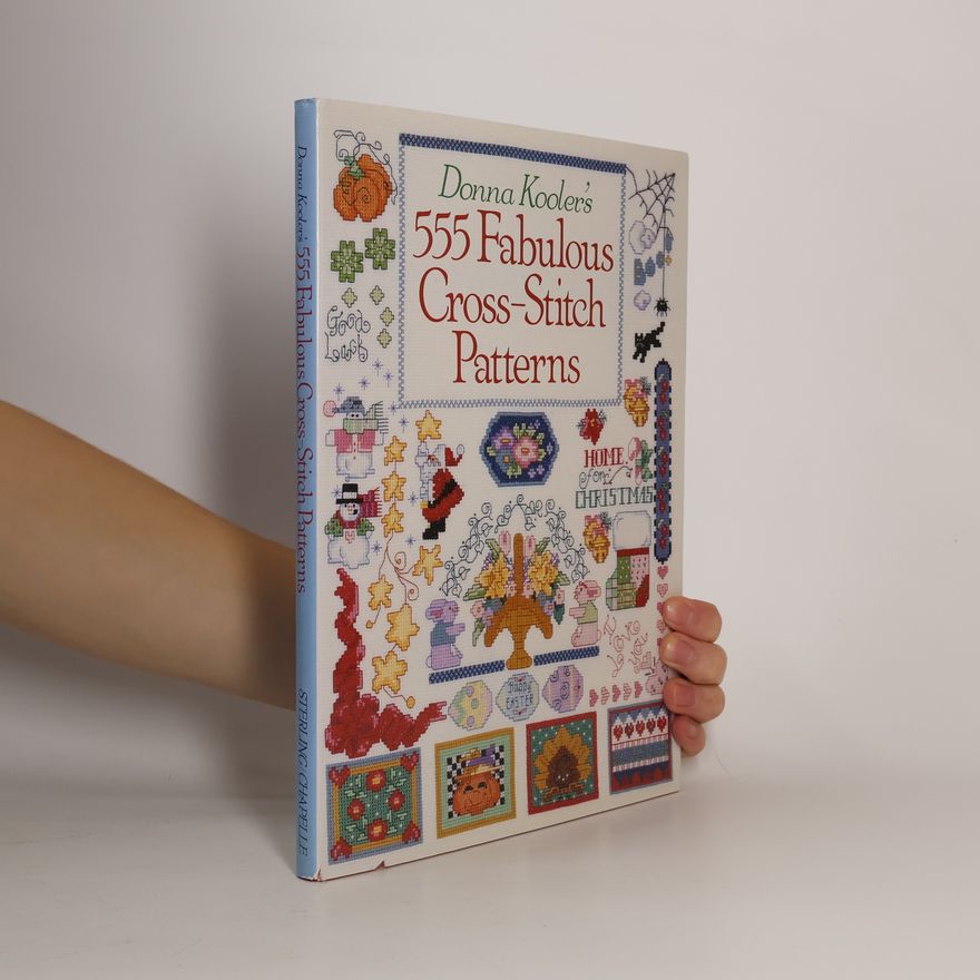 Donna Kooler Donna Kooler's 555 Fabulous Cross-Stitch Patterns