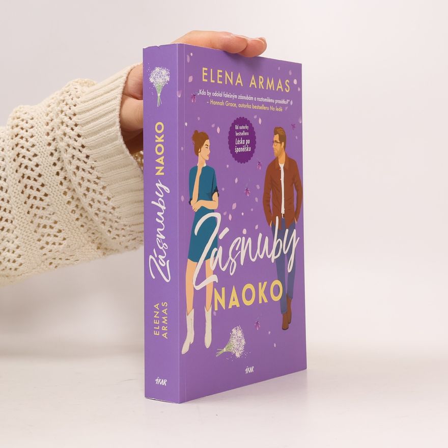 Elena Armas Zásnuby naoko