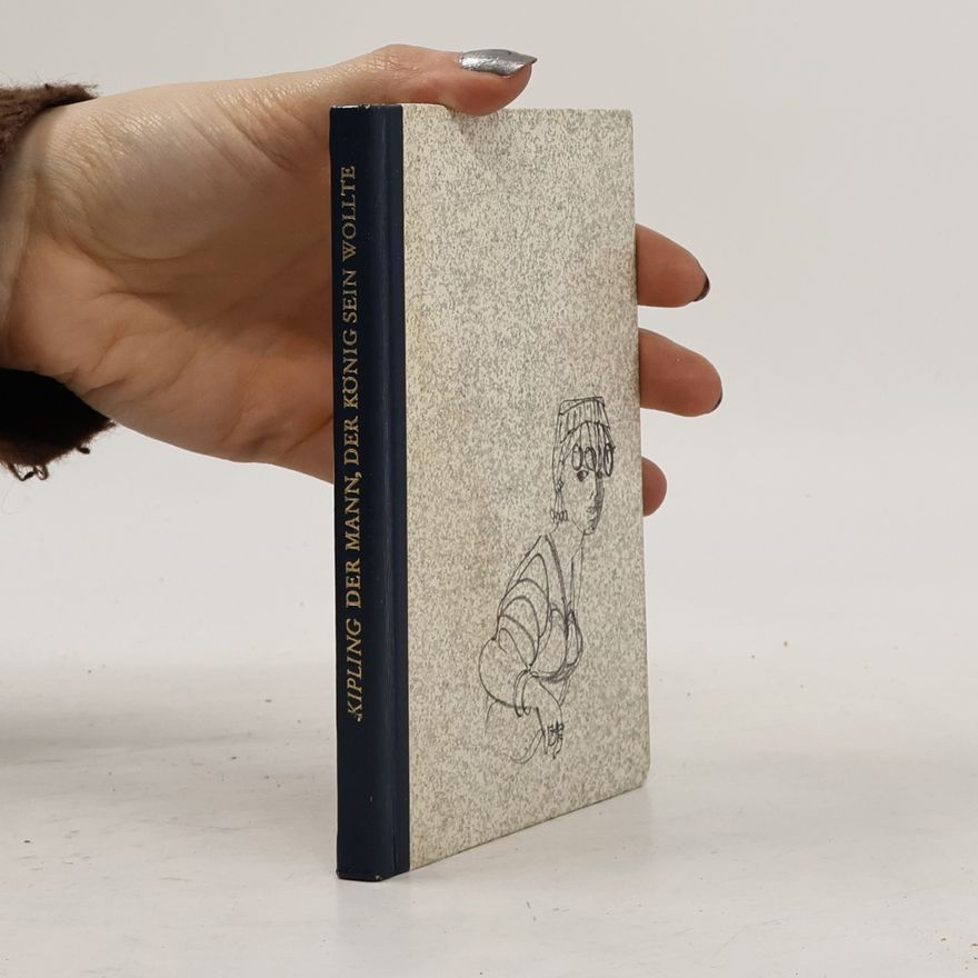 Rudyard Kipling Der Mann, der König sein wollte