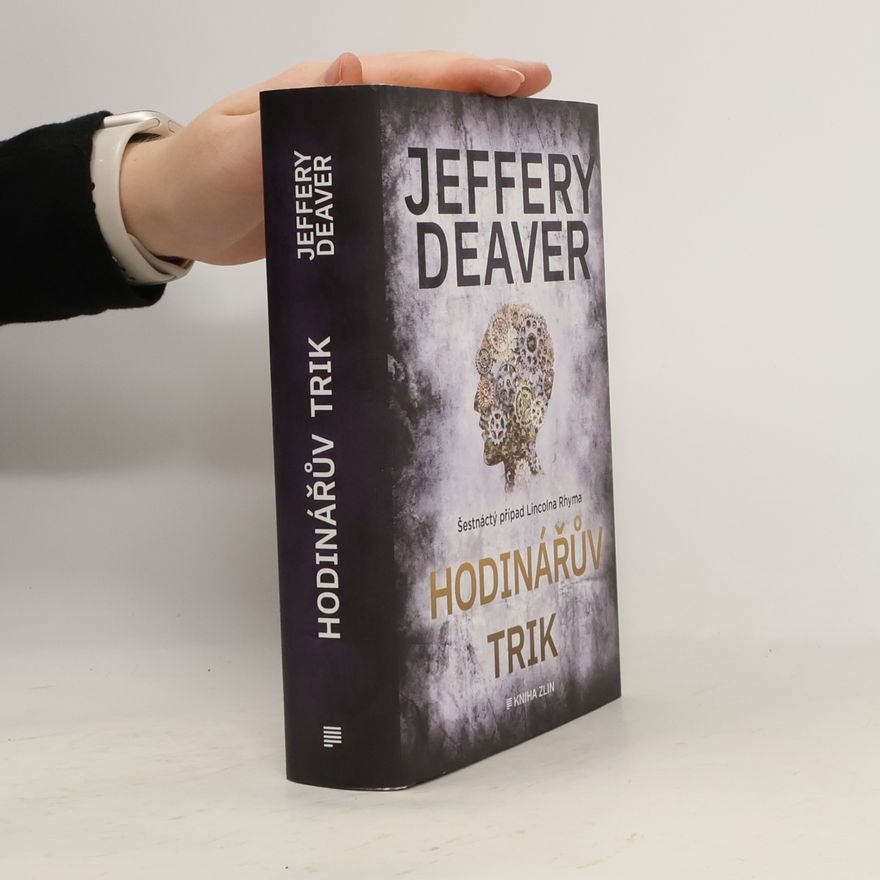 Jeffery Deaver Hodinářův trik