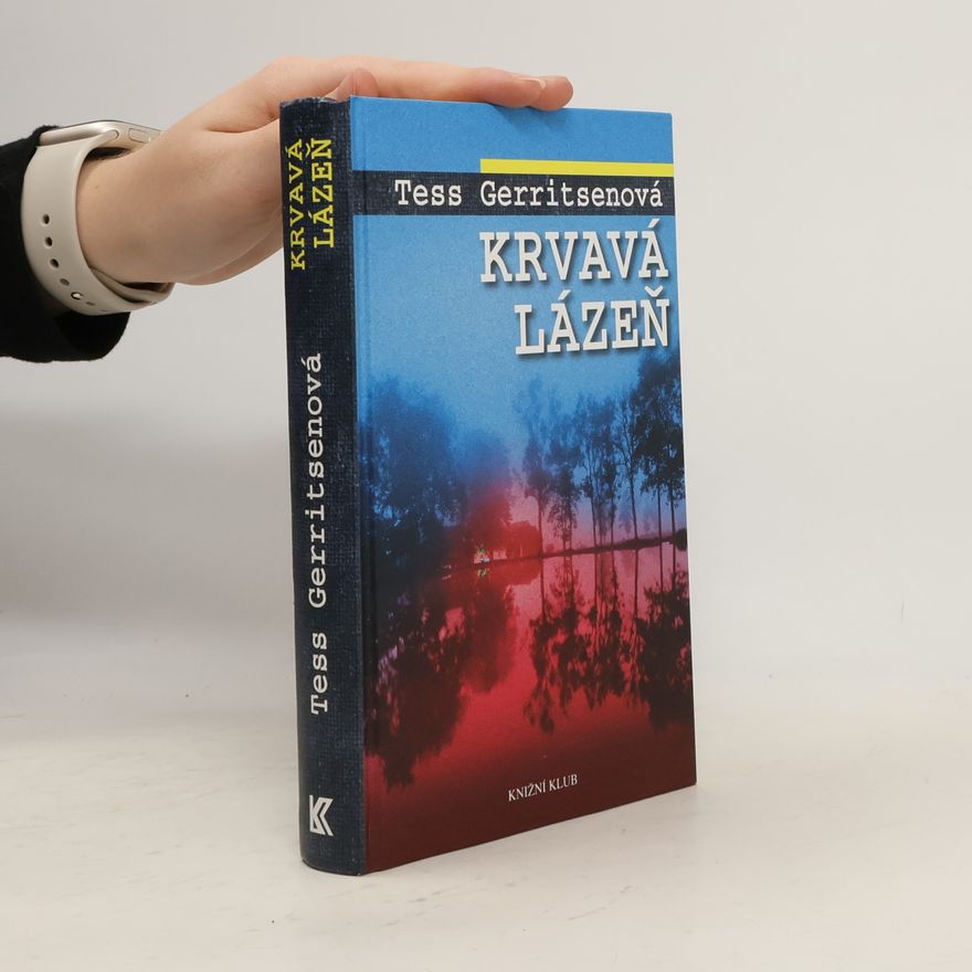 Tess Gerritsen Krvavá lázeň