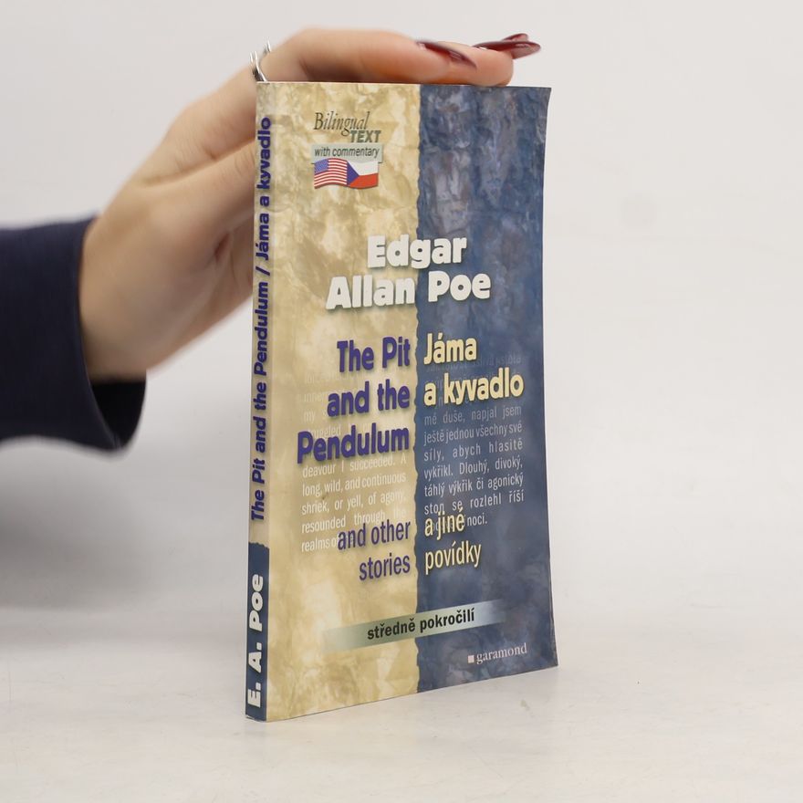 Edgar Allan Poe Jáma a Kyvadlo a Jiné Povídky