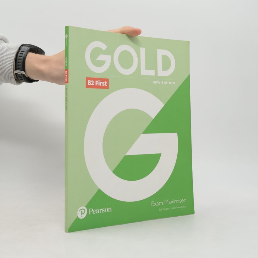 Sally Burgess Gold B2 First New Edition Exam Maximiser no key