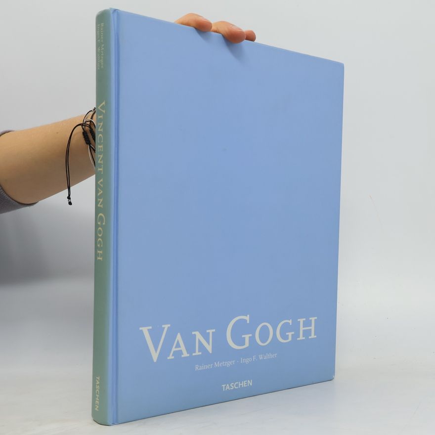 Ingo F. Walther Vincent van Gogh