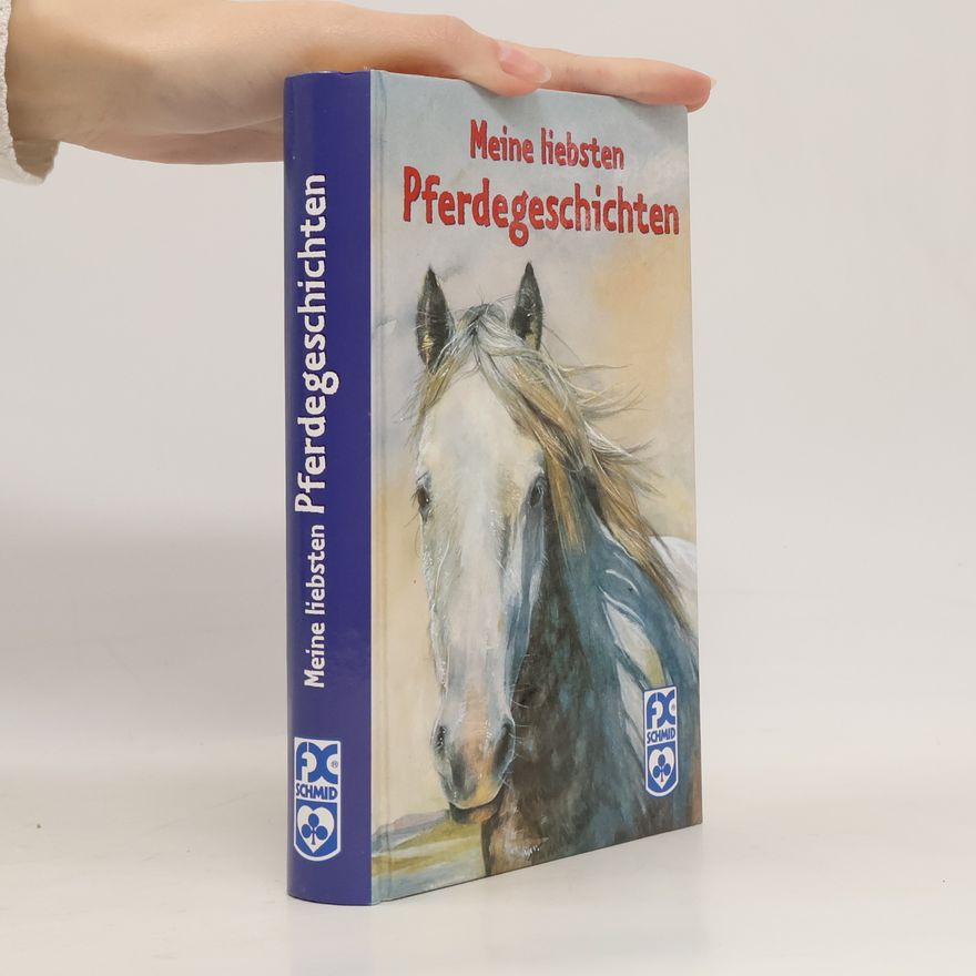 Stasia Cramer Meine liebsten Pferdegeschichten