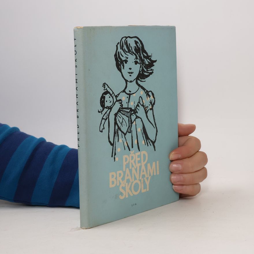H. H. Blažková Před branami školy