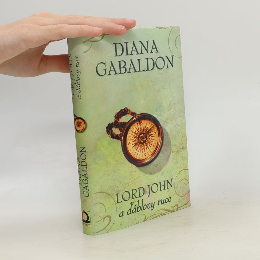 Diana Gabaldon Lord John a Ďáblovy ruce