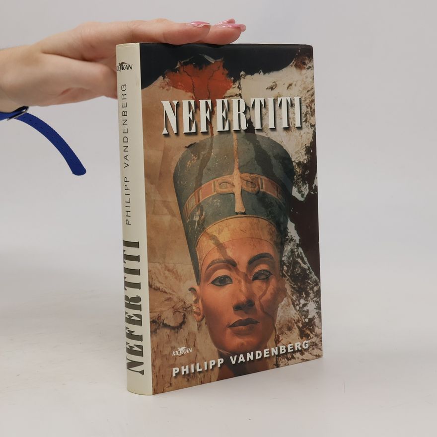 Philipp Vandenberg Nefertiti