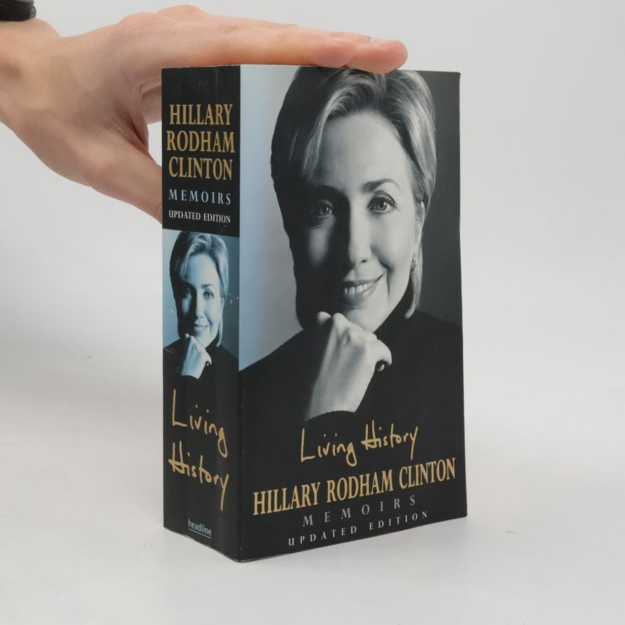 Hillary Clinton Living History: Memoirs