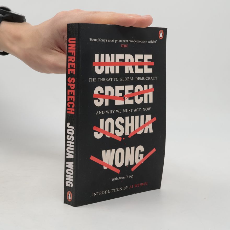 Joshua Wong Unfree Speech